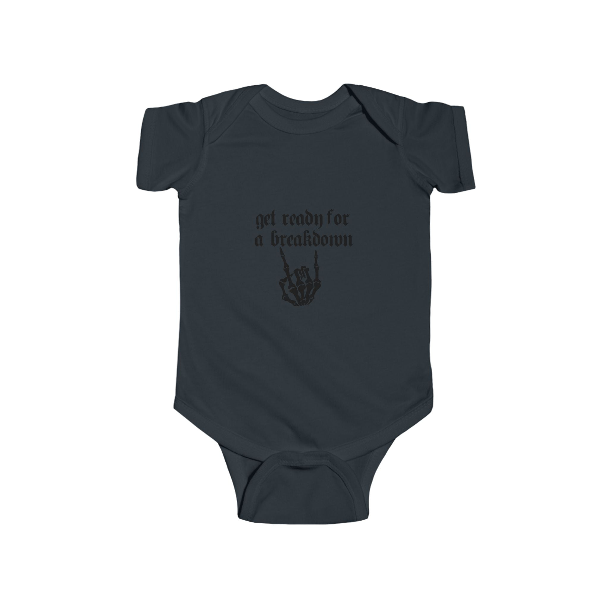 "Get Ready for a Breakdown" - Gothic Skeleton Baby Onesie