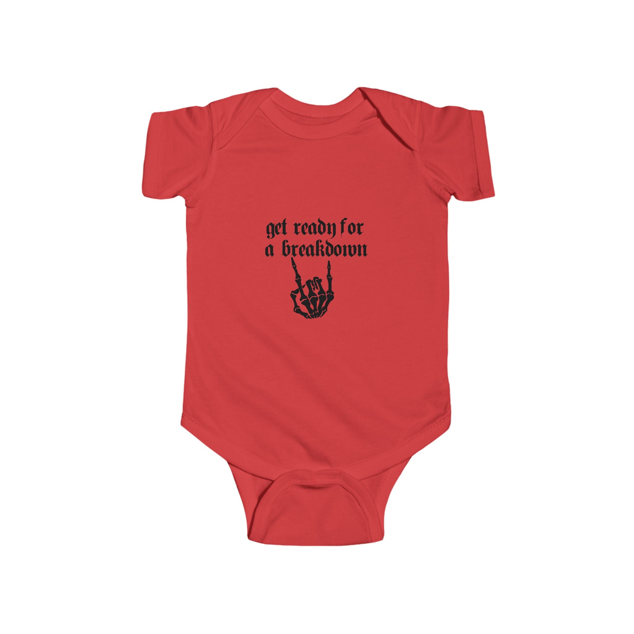 "Get Ready for a Breakdown" - Gothic Skeleton Baby Onesie